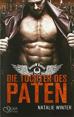 Shadow Riders: Die Tochter des Paten