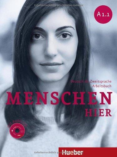 Menschen A1/1: Menschen hier A1/1: Deutsch als Zweitsprache / Arbeitsbuch mit Audio-CD