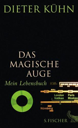 Das Magische Auge: Mein Lebensbuch