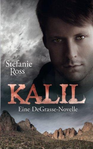 Kalil: Eine DeGrasse-Novelle