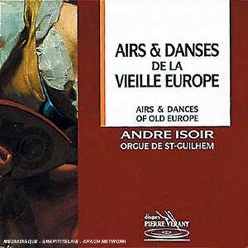 Airs & Danses de la Vieille Europe