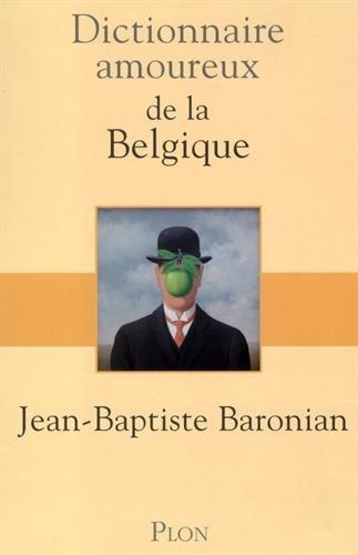 Dictionnaire amoureux de la Belgique