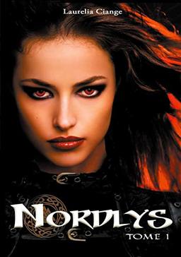 Nordlys: Tome 1