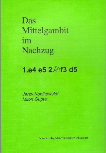 Das Mittelgambit im Nachzug 1.e4 e5 2.Sf3 d5