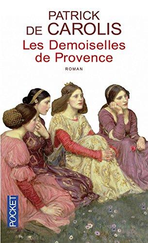 Les demoiselles de Provence