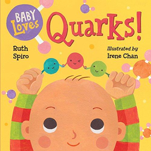 Baby Loves Quarks! (Baby Loves Science, Band 2)