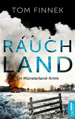 Rauchland: Ein Münsterland-Krimi (Münsterland-Reihe)