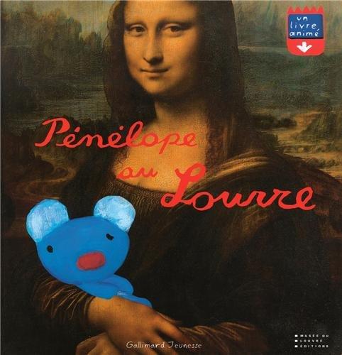 Pénélope : un livre animé. Pénélope au Louvre