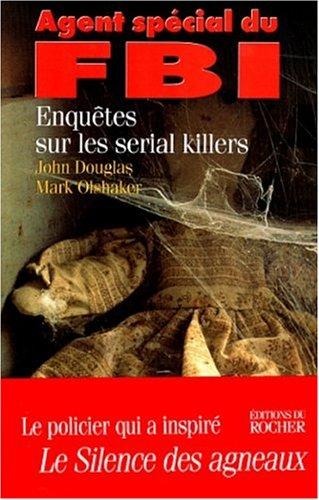 Agent spécial du FBI : enquêtes sur les serial killer