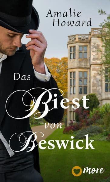 Das Biest von Beswick: Roman (1) (Die Regency Rogues, Band 1)