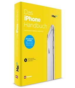 iPhone Handbuch 2015: 2. aktualisierte Auflage mit iOS8, iPhone 6 und iPhone 6 Plus