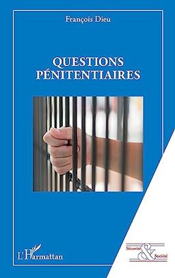 Questions pénitentiaires