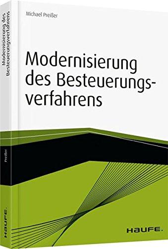 Modernisierung des Besteuerungsverfahrens (Haufe Fachbuch)