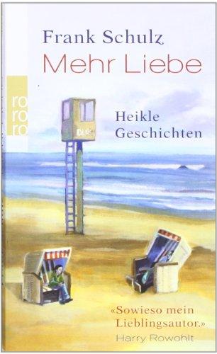 Mehr Liebe: Heikle Geschichten