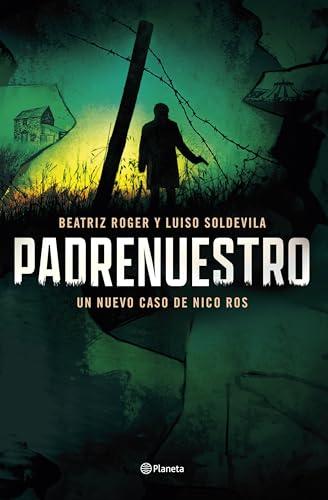 Padrenuestro: SERIE NICO ROS (Autores Españoles e Iberoamericanos, Band 2)