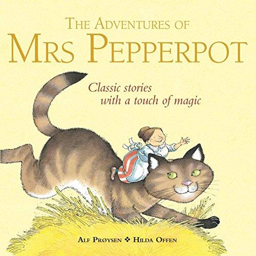 The Adventures of Mrs Pepperpot (Mrs Pepperpot Picture Books, Band 7)