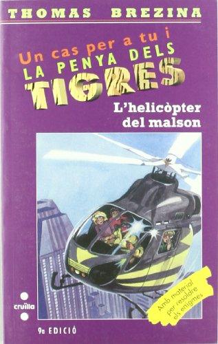 L'helicopter del Malson (Equipo tigre, Band 7)