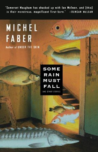 Some Rain Must Fall: And Other Stories (Harvest Original)