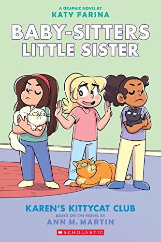 Baby-sitters Little Sister 4: Karen's Kittycat Club: Volume 4