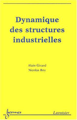 Dynamiques des structures industrielles