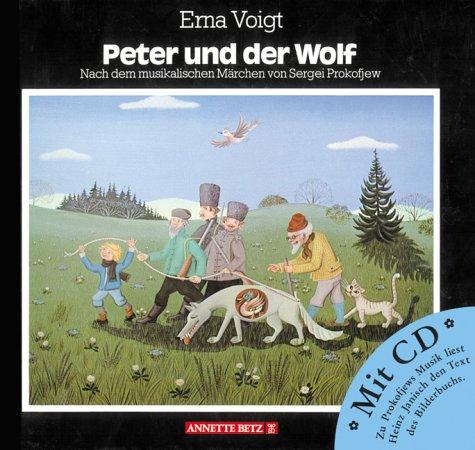 Peter und der Wolf. Mit CD