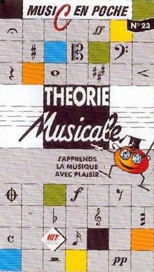 Theorie Musicale (music en poche n° 23)