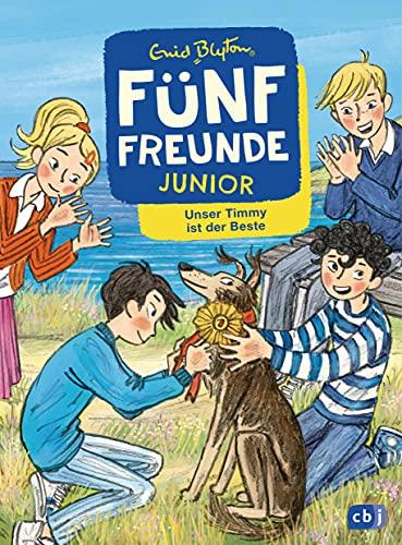 Fünf Freunde JUNIOR - Unser Timmy ist der Beste: Für Leseanfänger ab 7 Jahren