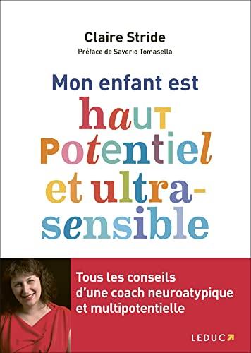 Mon enfant est haut potentiel ultrasensible