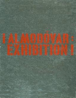 Almodovar exhibition !