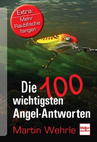 Die 100 wichtigsten Angel-Antworten