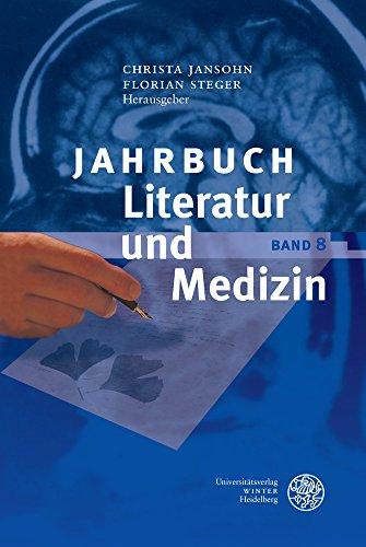 Jahrbuch Literatur und Medizin: Band VIII