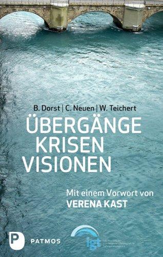 Übergänge - Krisen - Visionen