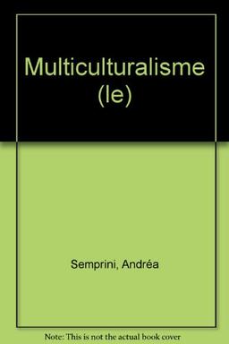 Le multiculturalisme