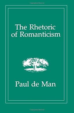 The Rhetoric of Romanticism