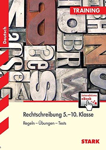 Training - Deutsch Rechtschreibung 5.-10. Klasse + ActiveBook