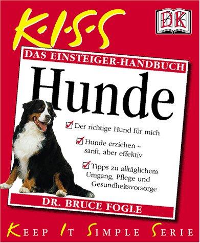 K.I.S.S.: Hunde