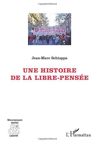 Une histoire de la libre pensée