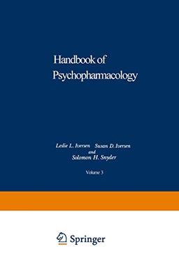 Biochemistry of Biogenic Amines (Handbook of Psychopharmacology / Section I Basic Neuropharmacology) (Handbook of Psychopharmacology, 3, Band 3)