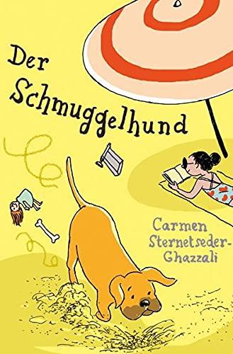 Der Schmuggelhund