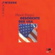 Geschichte der USA. 2 CDs