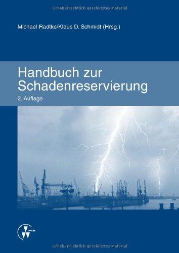 Handbuch zur Schadenreservierung