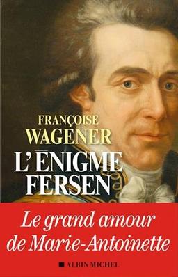 L'énigme Fersen