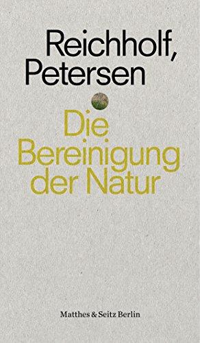 Die Bereinigung der Natur: Die Zerstörung der Lebensgrundlagen durch Glyphosat und Co (punctum)