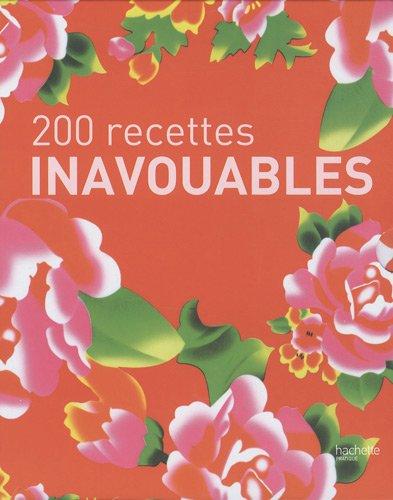 200 recettes inavouables