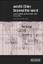 World Cities beyond the West: Globalization, Development and Inequality