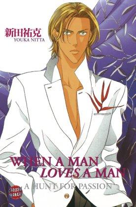 When A Man Loves A Man: A Hunt For Passion (Carlsen Comics): BD 1