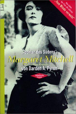 'Tochter des Südens', Margaret Mitchell