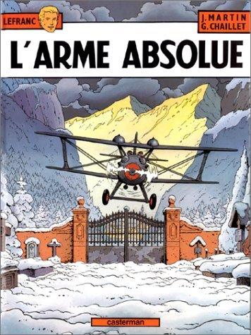 Lefranc. Vol. 8. L'arme absolue