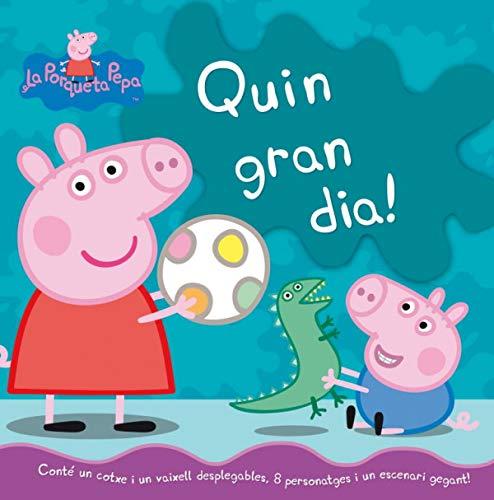 Quin gran dia!: (Inclou figures troquelades) (Peppa Pig)