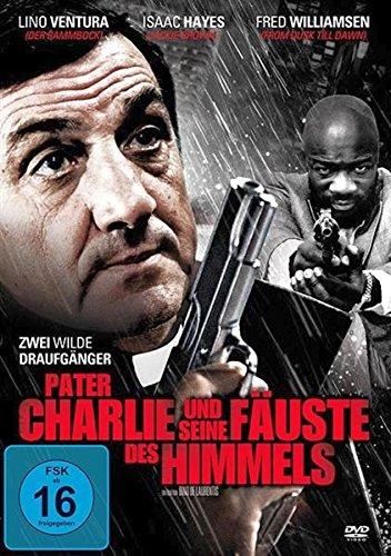 Pater Charlie und seine Fäuste des Himmels